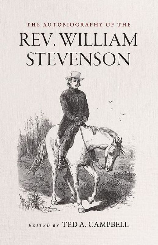 The Autobiography of the Rev. William Stevenson