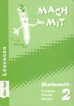 Mach mit - Mathematik. Lösungen