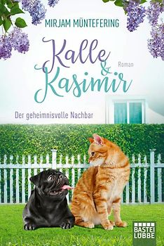Kalle und Kasimir - Der geheimnisvolle Nachbar
