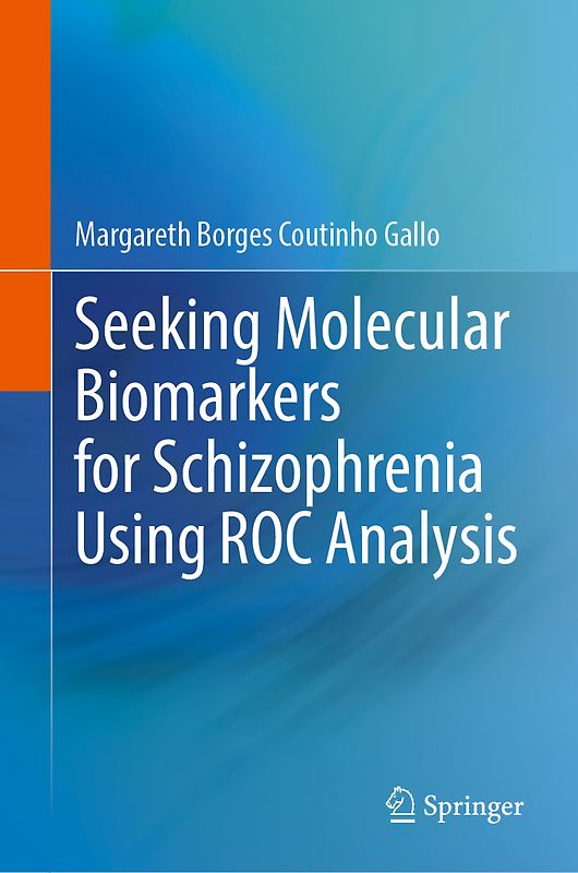 Seeking Molecular Biomarkers for Schizophrenia Using ROC Analysis