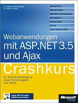 Webanwendungen mit ASP.NET und AJAX - Crashkurs