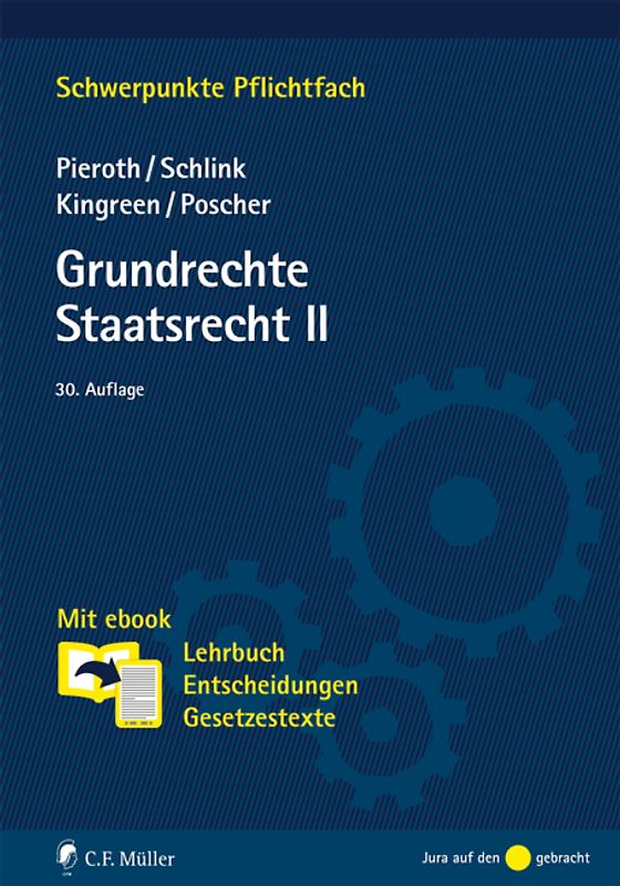 Grundrechte. Staatsrecht II. Mit ebook: Lehrbuch, Entscheidungen, Gesetzestexte