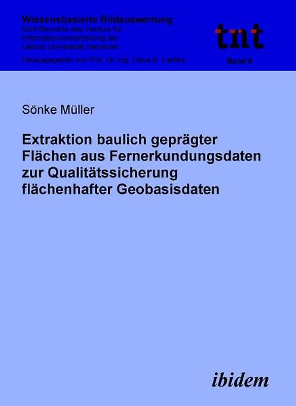 Extraktion baulich geprägter Flächen aus Fernerkundungsdaten zur Qualitätssicherung flächenhafter Geobasisdaten