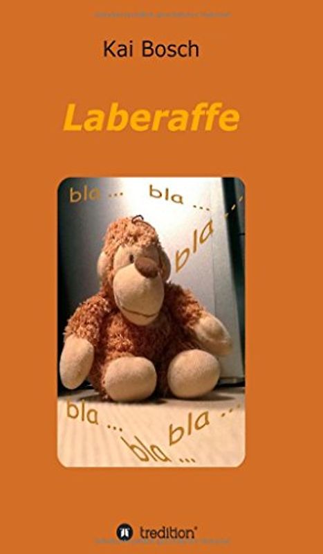 Laberaffe - Bosch, Kai
