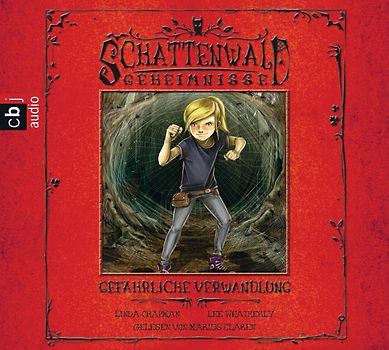 Schattenwald-Geheimnisse - Gefährliche Verwandlung