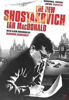 New Shostakovich - Ian MacDonald