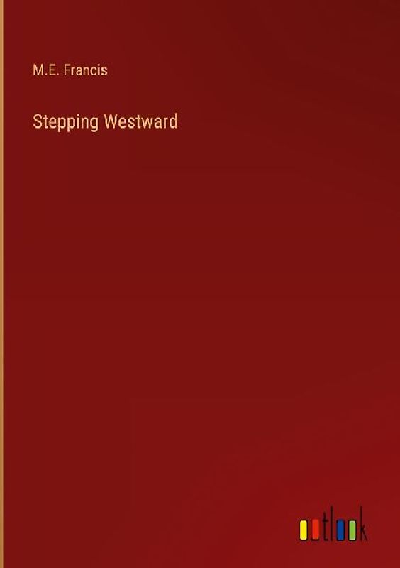Stepping Westward