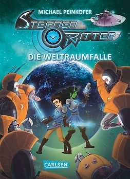 Sternenritter 6: Die Weltraumfalle