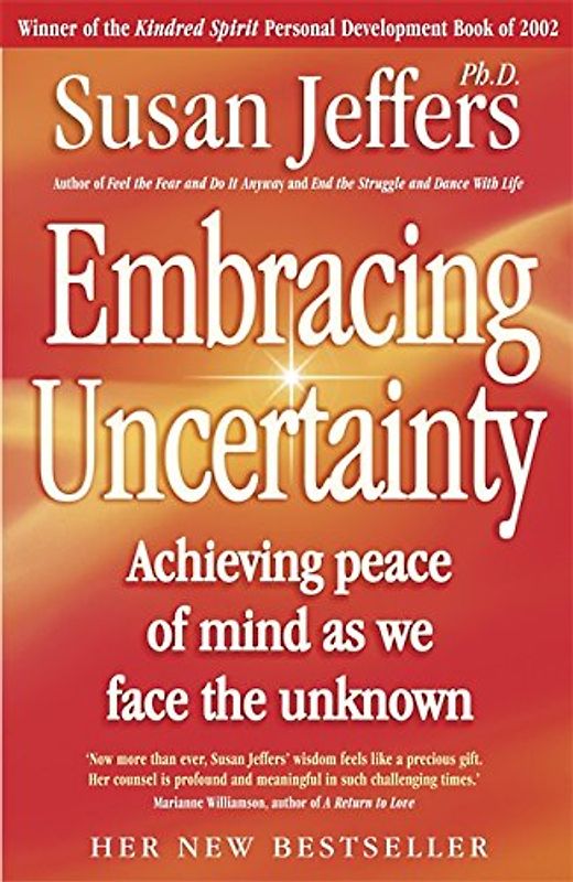 Embracing Uncertainty - Jeffers, Susan