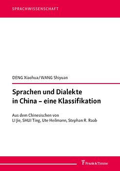 Sprachen und Dialekte in China – eine Klassifikation