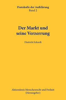 Der Markt und seine Verzerrung