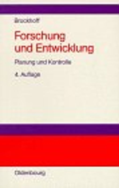 Forschung und Entwicklung. Planung und Kontrolle
