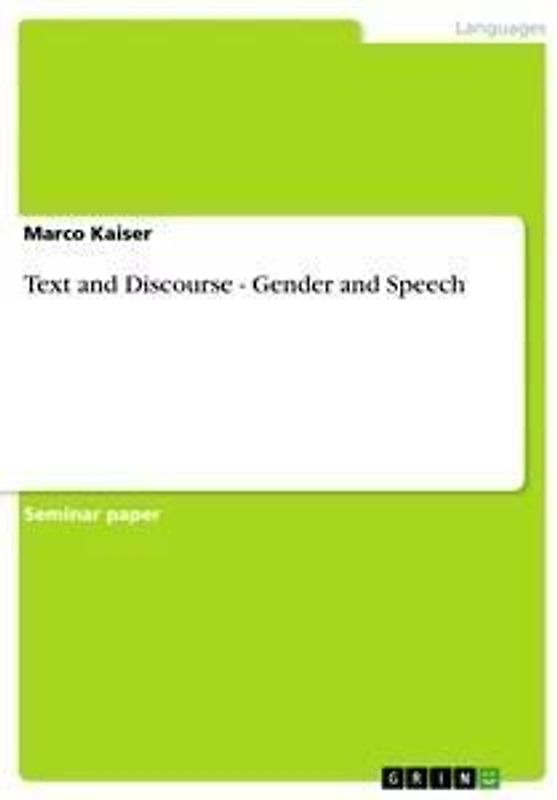 Text and Discourse - Gender and Speech