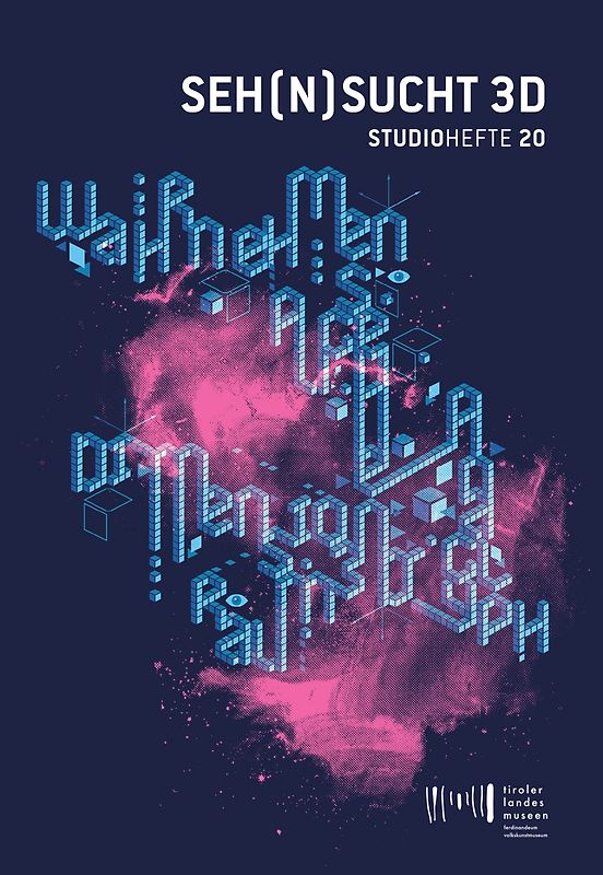 Studiohefte 20. Seh(n)sucht 3D