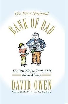 The First National Bank of Dad