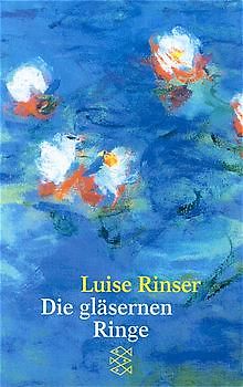 Die gläsernen Ringe