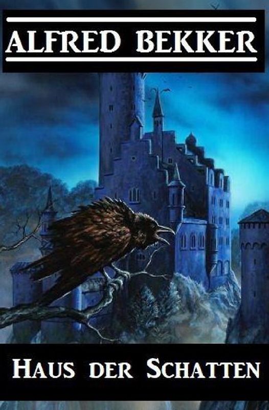 Haus der Schatten