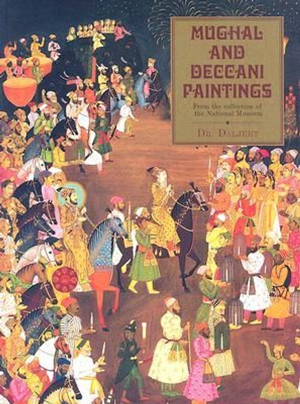 Mughal and Deccani Paintings