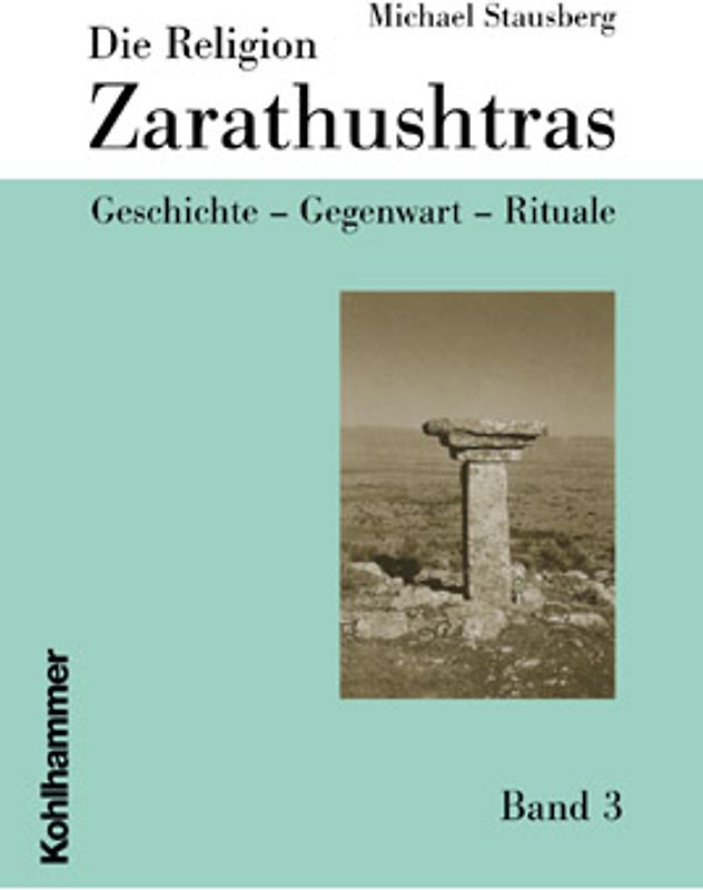 Die Religion Zarathushtras