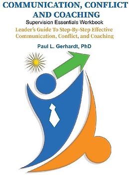 Communication, Conflict, and Coaching