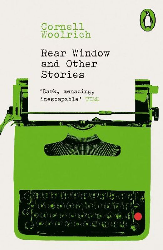 Rear Window and Other Stories