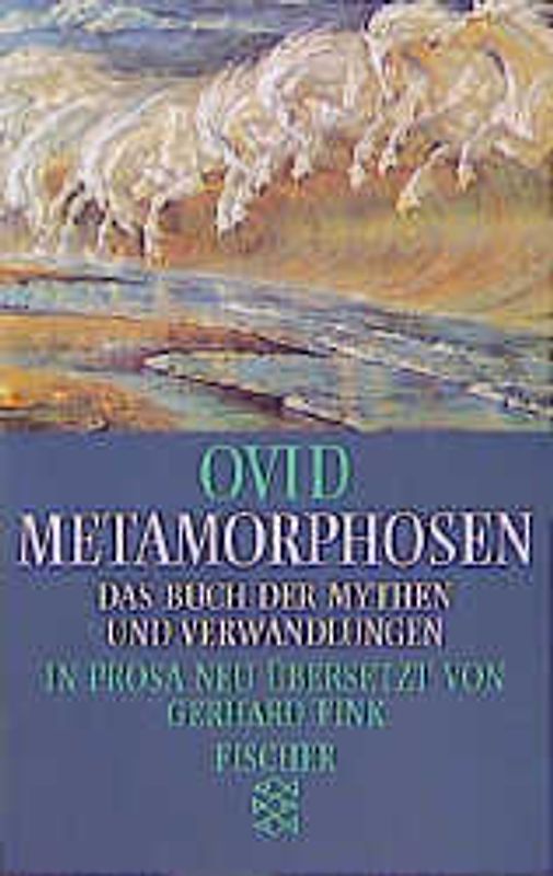 Metamorphosen. Das Buch der Mythen und Verwandlungen