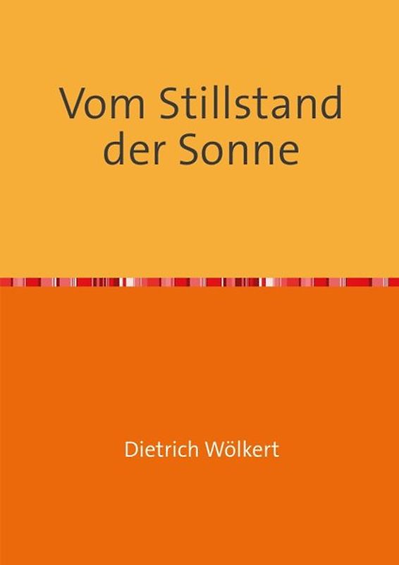 Vom Stillstand der Sonne