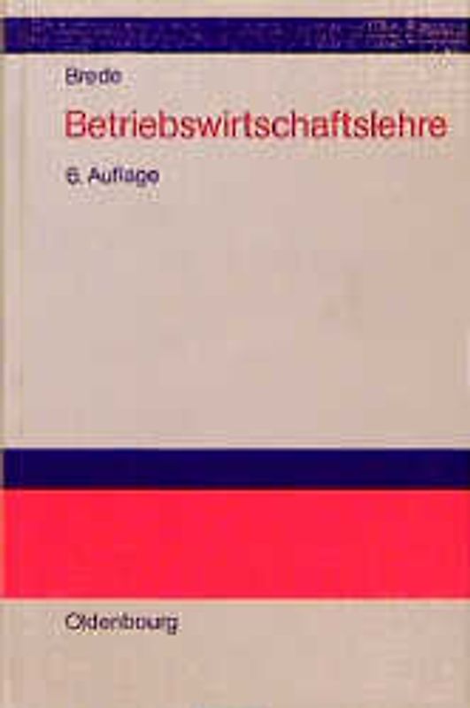Betriebswirtschaftslehre. Einführung