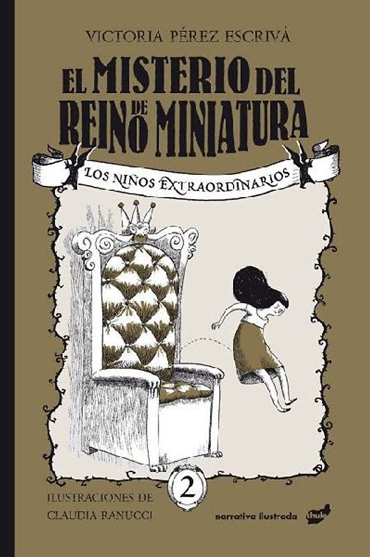 El Misterio del Reino de Miniatura