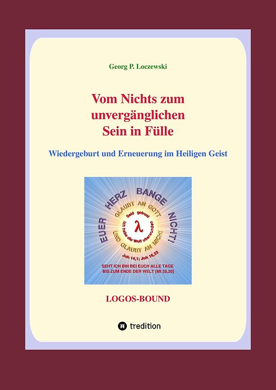 Vom Nichts zum unvergänglichen Sein in Fülle