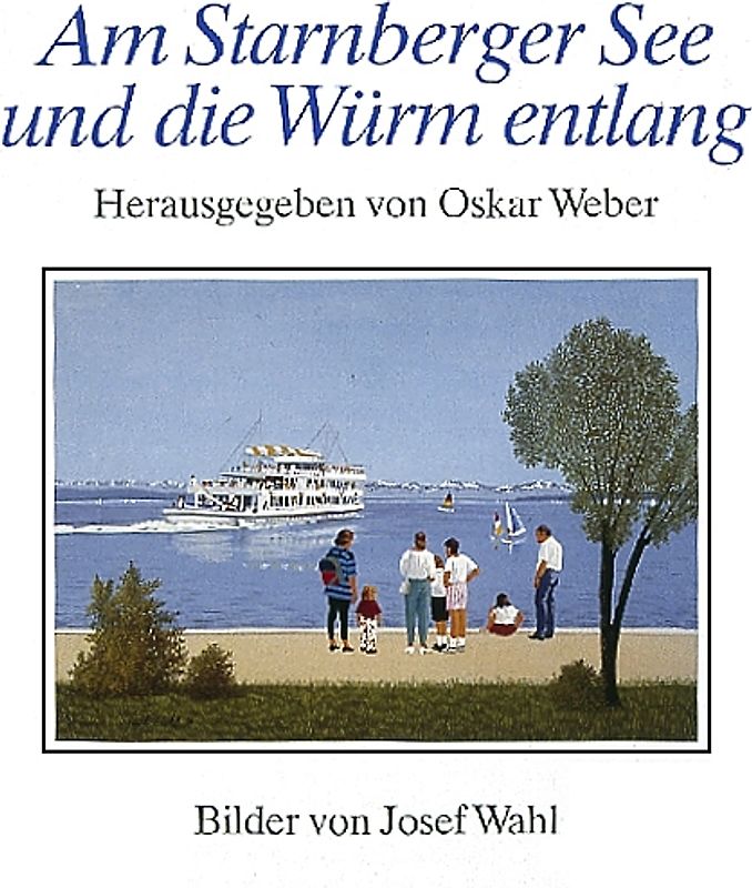 Am Starnberger See und die Wüm entlang