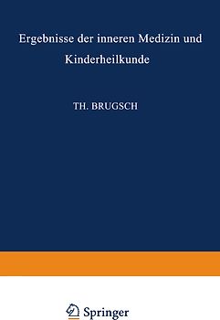 Ergebnisse der Inneren Medizin und Kinderheilkunde