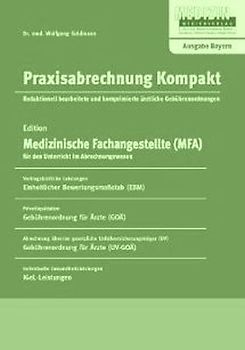 Praxisabrechnung Kompakt - Ausgabe Bayern