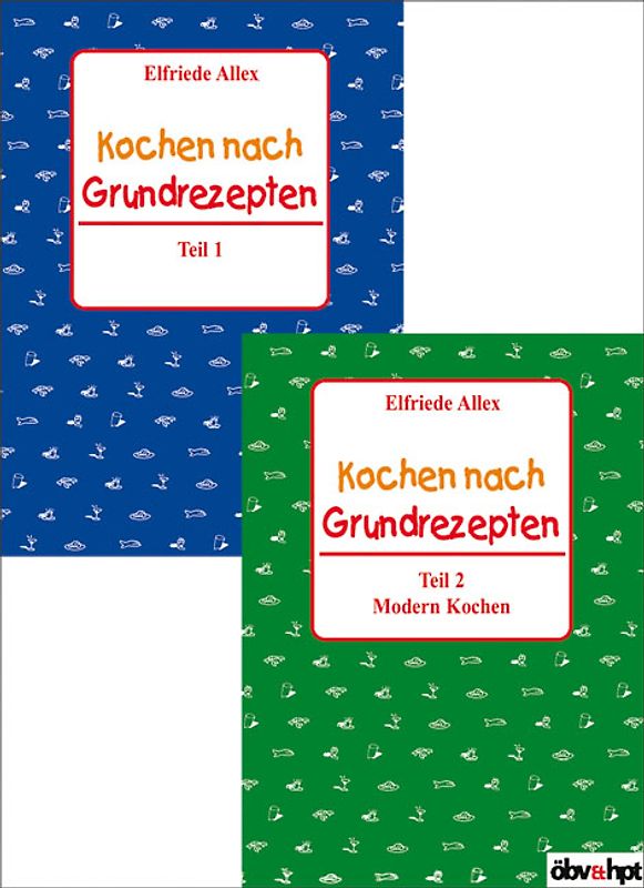 Kochen nach Grundrezepten - Teil 1 und 2