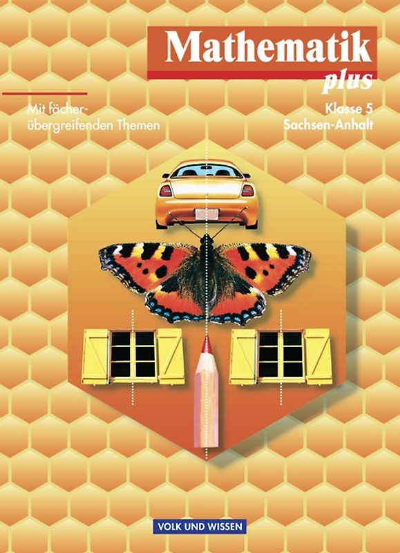 Mathematik plus - Sachsen-Anhalt / 5. Schuljahr - Schülerbuch