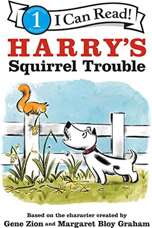 Harry's Squirrel Trouble (I Can Read Level 1)