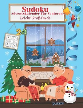 Sudoku Adventskalender für Senioren Leicht Großdruck: Denksport Sudoku Rätselbuch Logikspiele Erwachsene