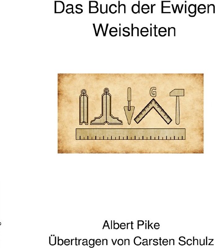Das Buch der ewigen Weisheiten in sieben Teilen / Das Buch der Ewigen Weisheiten