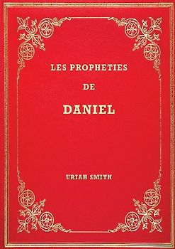 Les Prophéties de Daniel