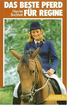 Das beste Pferd für Regine
