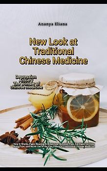 New Look at Traditional Chinese Medicine: How It Works, Fight Bloating & Breakouts, Shoulder Pain, Eat Right for Your Body Type, and Secret Use of the Five Pillars of Traditional Chinese Medicine