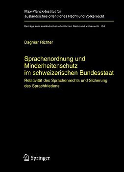 Sprachenordnung und Minderheitenschutz im schweizerischen Bundesstaat