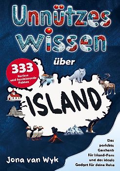 Unnützes Wissen über Island