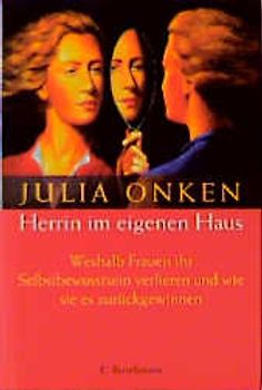 Herrin im eigenen Haus