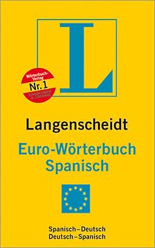 Langenscheidt Euro-Wörterbuch Spanisch. Spanisch-Deutsch/Deutsch-Spanisch