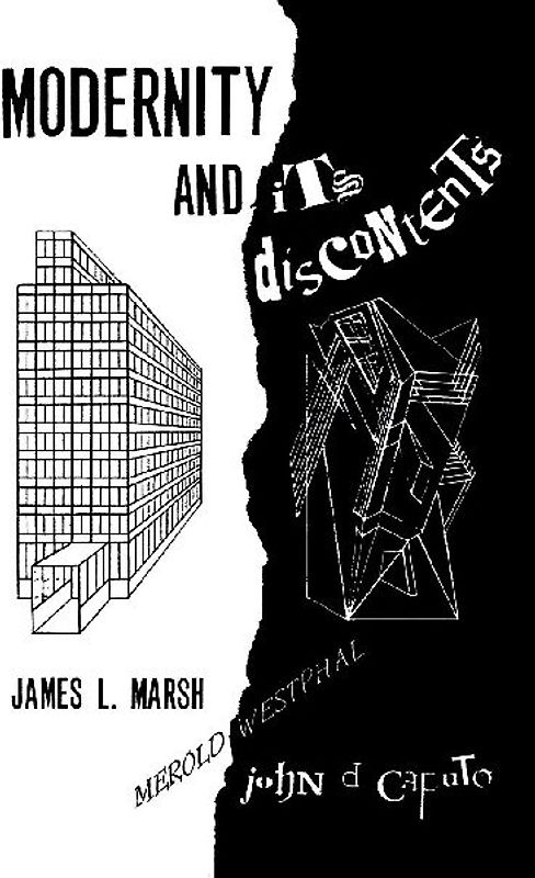 Modernity and its Discontents