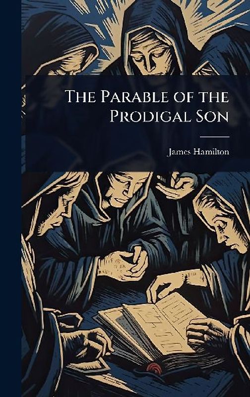 The Parable of the Prodigal Son