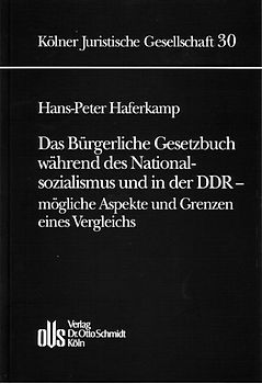 Das Bürgerliche Gesetzbuch während des Nationalsozialismus und in der DDR