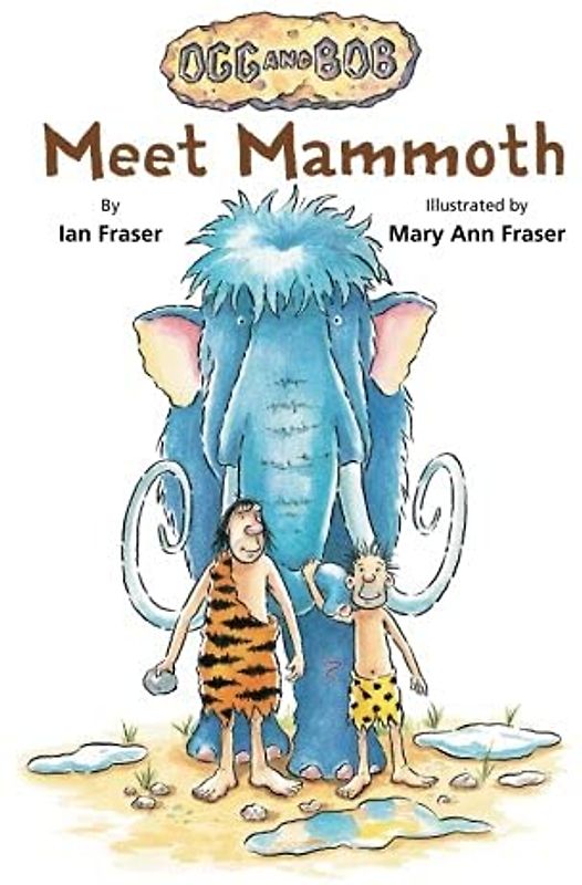 Meet Mammoth (Ogg and Bob, Band 1)