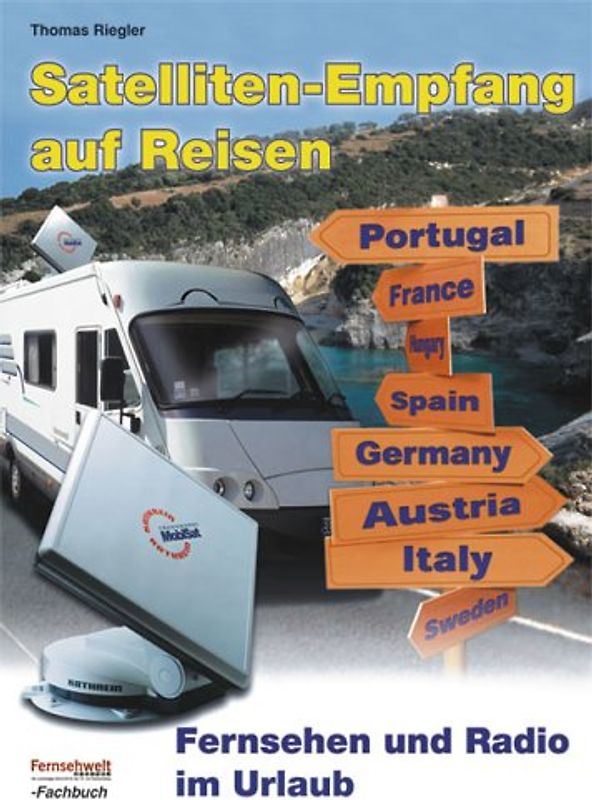 Satelliten-Empfang auf Reisen